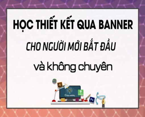 thiết kê banner cho người mới bắt đầu
