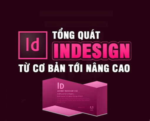 Adobe Indesign CC 2015 từ cơ bản đến nâng cao