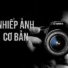 Nhiếp Ảnh Cơ Bản