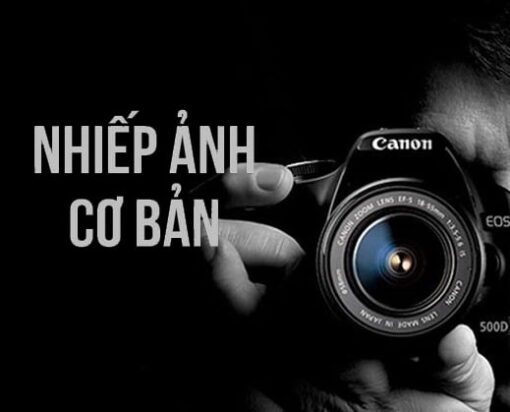 Nhiếp Ảnh Cơ Bản
