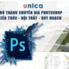 TRỞ THÀNH CHUYÊN GIA PHOTOSHOP KIẾN TRÚC, NỘI THẤT, QUY HOẠCH